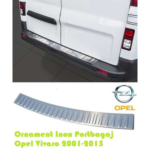  Ornament Inox Portbagaj Opel Vivaro 2001-2015